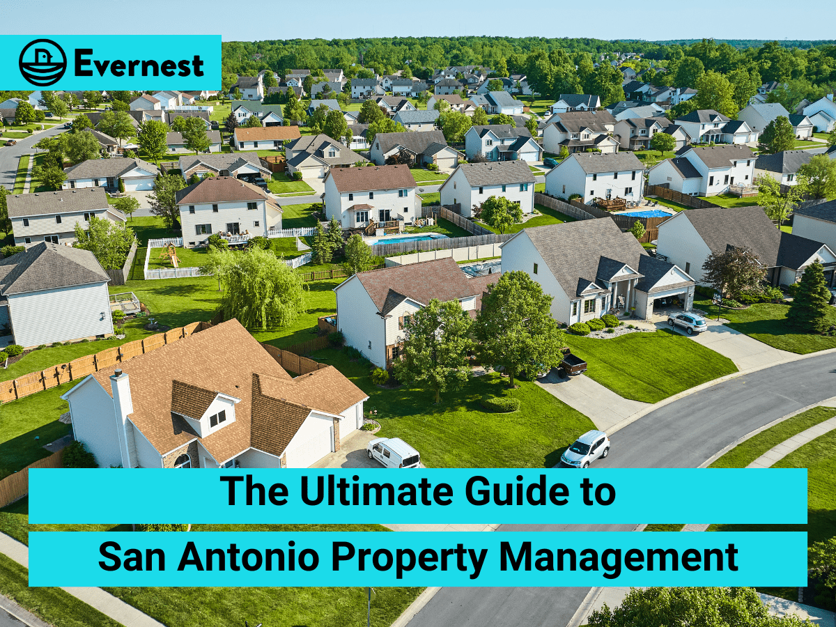 The Ultimate Guide to San Antonio Property Management